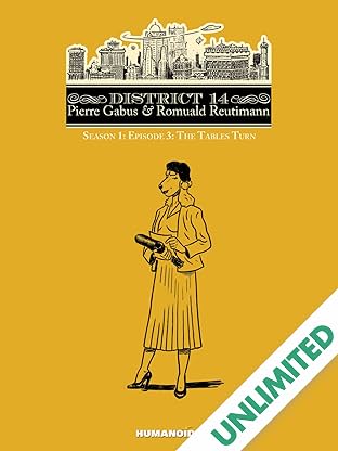 District 14: Season 1 Vol. 3: The Tables Turn